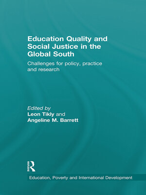 cover image of Education Quality and Social Justice in the Global South